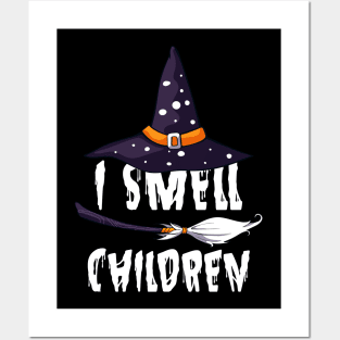 I Smell Children Witch Halloween Costume Posters and Art